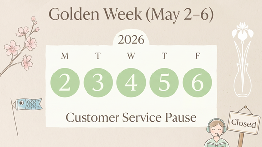 📣Golden Week (May 2–6) Customer Service Suspension Notice📣